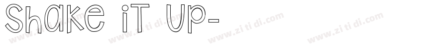Shake iT Up字体转换